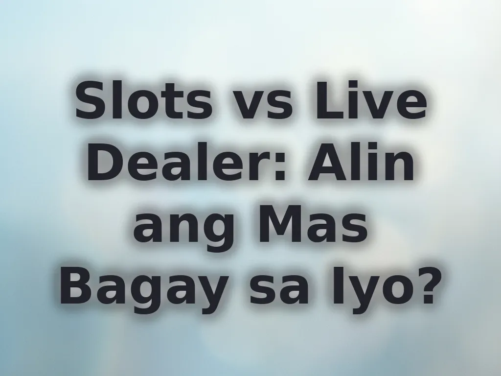 Slots vs Live